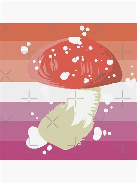 Lesbian Pride Flag With Mushroom Art Print For Sale By Poppydrop Redbubble