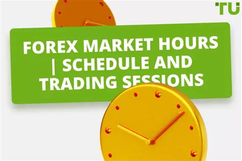 Forex Market Hours Schedule And Trading Sessions