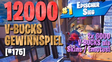 12000 VBucks Gewinnspiel FINALE LETZTE CHANCE Fortnite Spielen