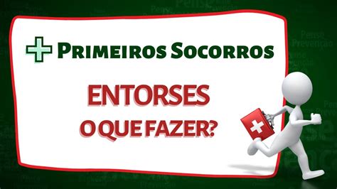 O Que Fazer Em Caso De Entorse Primeiros Socorros YouTube