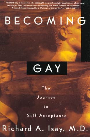 Becoming Gay The Journey To Self Acceptance By Richard A Isay Goodreads