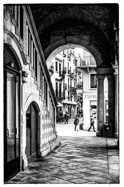 Vicenza Italy Photo Saverio Bortolamei Italy Photography Places