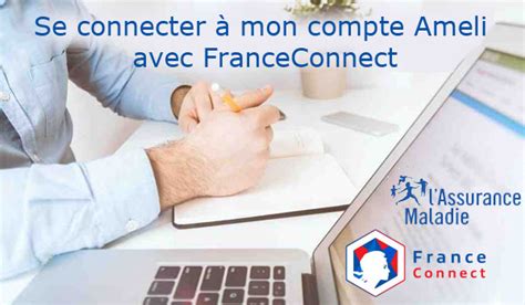 Comment se connecter à mon compte Ameli avec FranceConnect