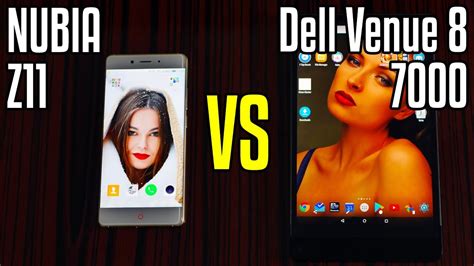 Nubia Z11 Vs Dell Venue 8 7000 Speed Test 4K YouTube