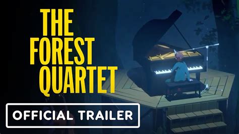 The Forest Quartet Official Gameplay Trailer YouTube