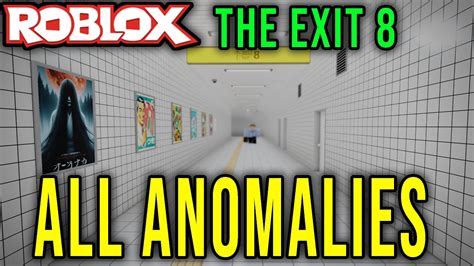 THE EXIT 8 ALL ANOMALIES Roblox YouTube