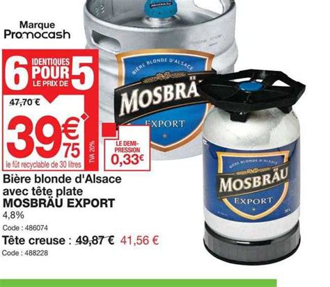 Promo Bi Re Blonde D Alsace Avec T Te Plate Mosbr U Export Chez Promocash Icatalogue Fr