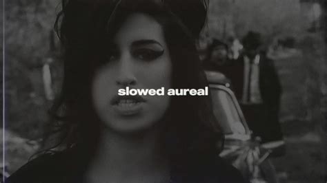 Amy Winehouse Back To Black Slowed Reverb Youtube Music