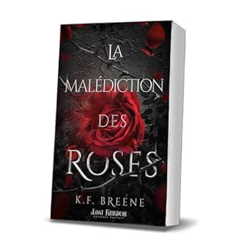 La Mal Diction Des Roses Dark Farytales Breene K F Amazon Fr