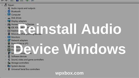 How To Reinstall Audio Device In Windows