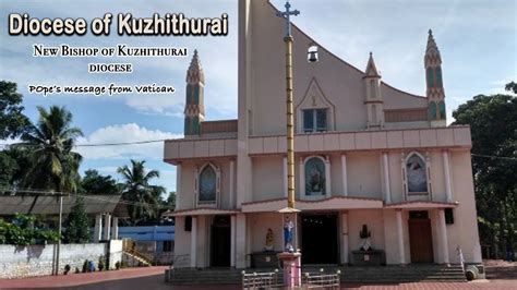 New Bishop Of Kuzhithurai Popes Message From Vatican Diocese Of