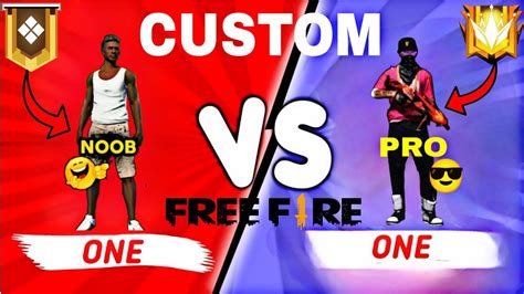 Free Fire 1 Vs 1 Custom Match Clash Squad Match Noob Vs Pro Op