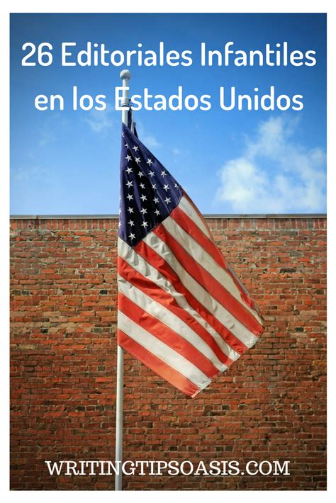 26 Editoriales Infantiles En Los Estados Unidos Writing Tips Oasis