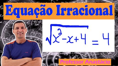 Qual é O Valor Real X Que Torna A Expressão √ X² X 4 Igual A 4