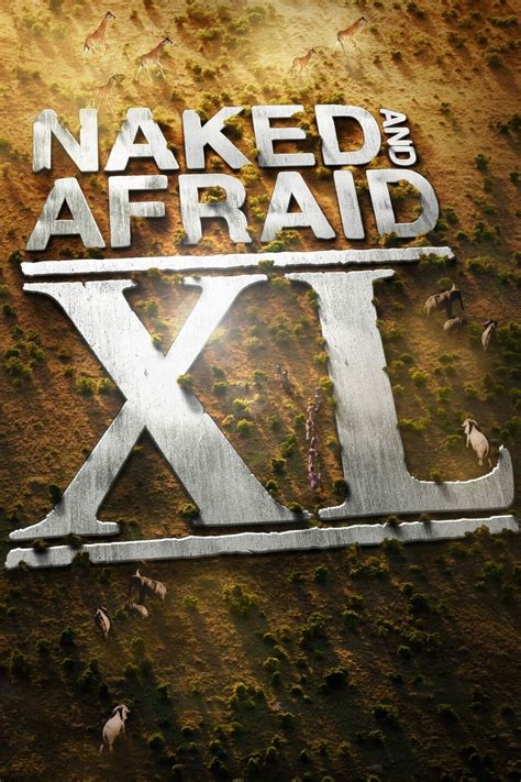 Naked And Afraid XL Season 1 Rotten Tomatoes