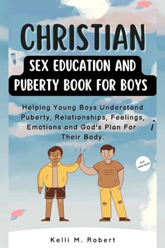 Top Christian Books On Sex Education For Year Olds Homeofabooklover