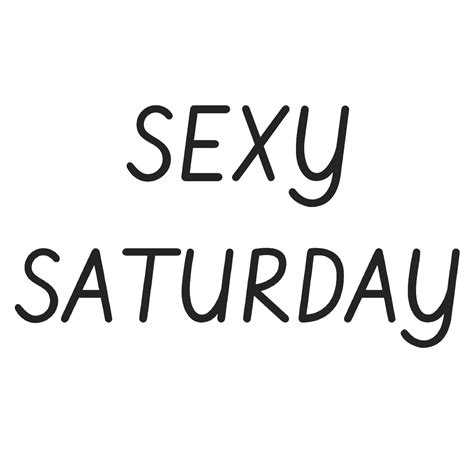 Sexy Weekend Quotes