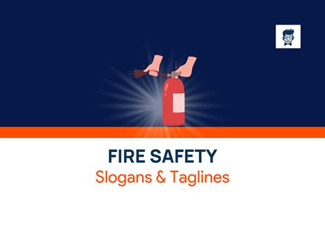 974 Brilliant Fire Safety Slogans And Taglines Generator Guide Thebrandboy