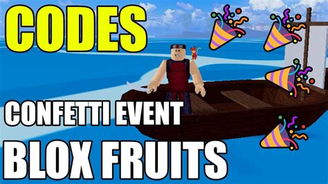 CODE HOW TO GET CONFETTI BLOX FRUITS CONFETTI EVENT YouTube