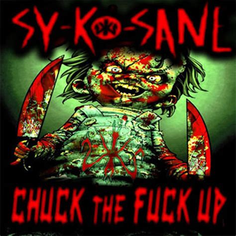 Chuck The Fuck Up YouTube Music