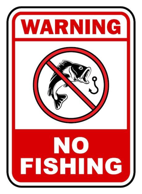 Premium Vector No Fishing Sign Labels Printable Plaque Poster For