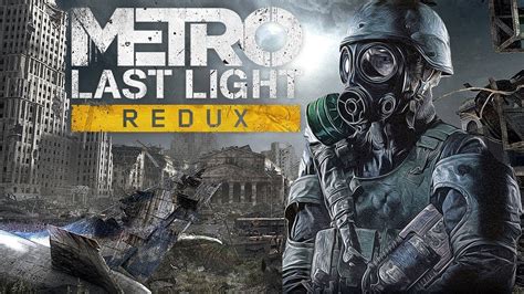 Metro Last Light Redux Полное прохождение на Харде (Метро Луч Надежды ...