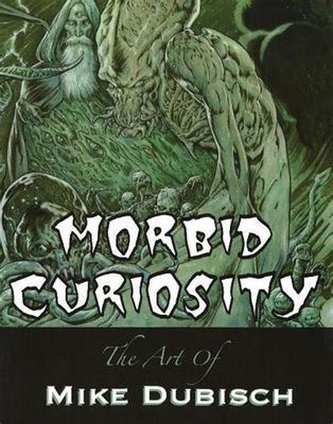 morbid curiosity mike dubisch  boeken bol