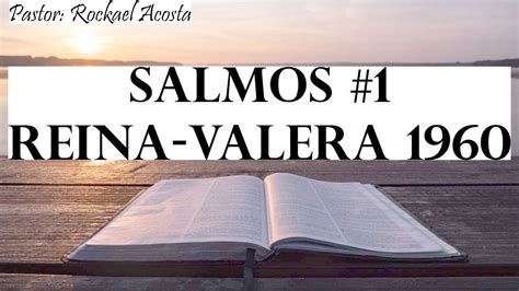 Salmos 1 LA BIBLIA HABLADA Reina Valera 1960 Capitulo Completo