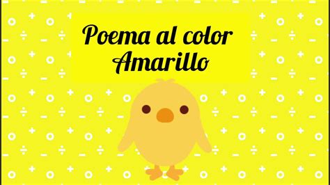 Poema Color Amarillo YouTube