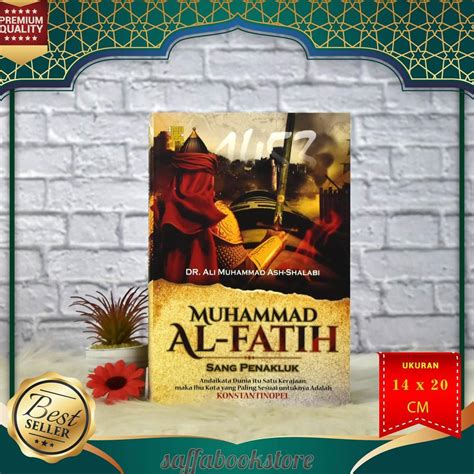 Jual PRODUK BUKU MUHAMMAD AL FATIH SANG PENAKLUK KONSTANTINOPEL AL