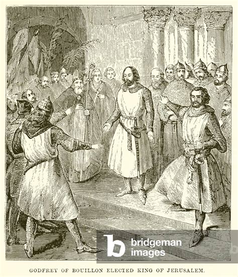 Image of Godfrey of Bouillon Elected King of Jerusalem (engraving) by English School, (19th century)