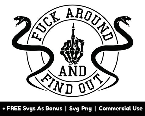Sarcastic Svg Png File Fuck Around And Find Out Svg Skeleton Finger