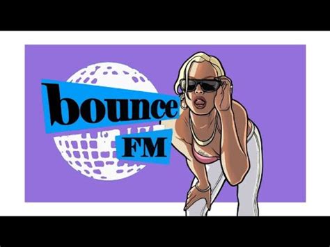 GTA San Andreas Radio Johnny Harris Odyssey Bounce FM YouTube