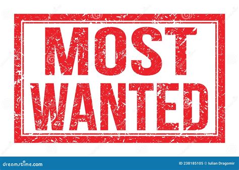 MOST WANTED Words On Red Rectangle Stamp Sign Stock Illustration