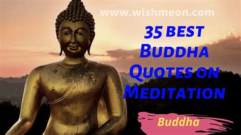 35 Great Buddha Quotes on Meditation Life - Wish Me On