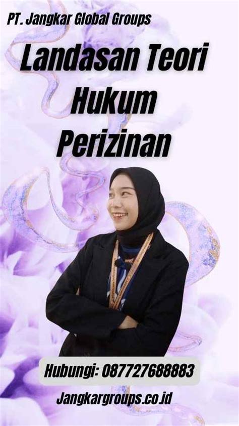 Landasan Teori Hukum Perizinan Jangkar Global Groups