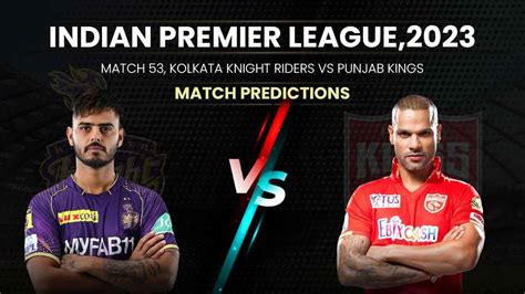 Ipl Kkr To Face Pbks See Head To Head Stats And Match Prediction