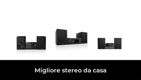 48 Migliore Stereo Da Casa Nel 2024 Secondo Gli Esperti