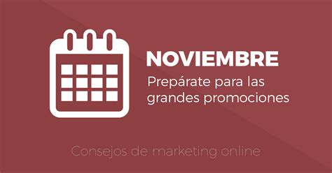 Noviembre Prepárate para las grandes Promociones Jose Luis Marín