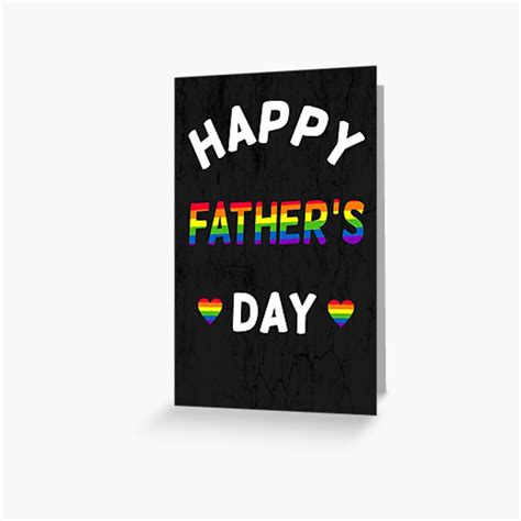 Happy Father S Day Fathers Day Gay Gay Father Dad Rainbow Flag Greeting Card By Bopfpix