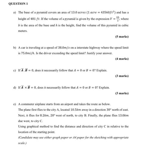 Solved QUESTION 1 a) The base of a pyramid covers an area of | Chegg.com