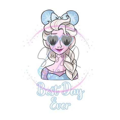 Elsa Best Day Ever Image Transfers Princess Best Day Ever Etsy