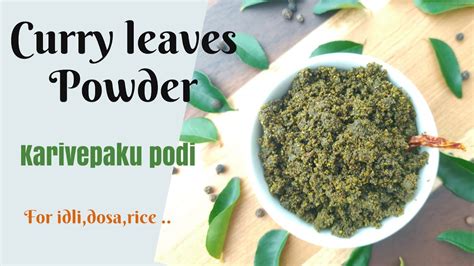 Curry Leaves Powder Recipe Karivepaku Podi Karuveppilai Podi Youtube