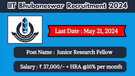 IIT Bhubaneswar Recruitment 2024 Check Posts Qualification Age Limit