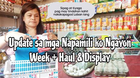 Sari Sari Store Business Update Sa Mga Namili Ngayon Week Haul