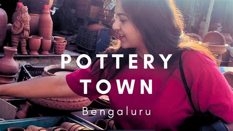 Pottery Town In Bangalore Bengaluru Pottery Town Youtube