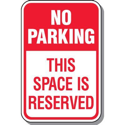 No Parking Signs - This Space Is Reserved | Seton Canada