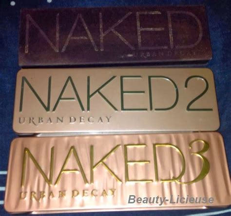 Tout Sur La Fameuse Naked Le Buzz Le Vrai Faux Bon Plan BEAUTYLICIEUSE