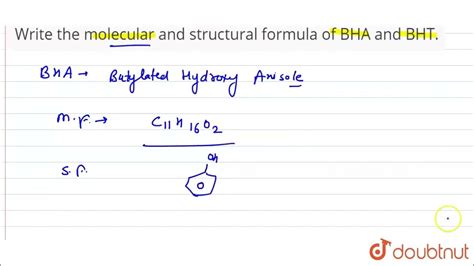 Formula De Bha - Write the molecular and structural formula of BHA and BHT. | CLASS 12 ...