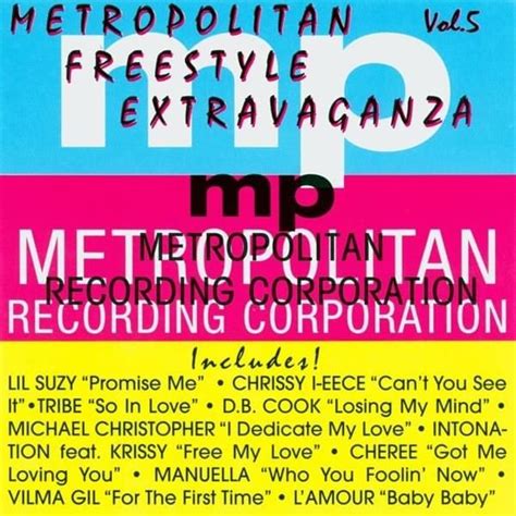 Various Artists Metropolitan Freestyle Extravaganza Vol 5 Lyrics And Tracklist Genius